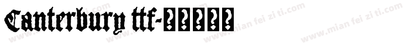 Canterbury ttf字体转换